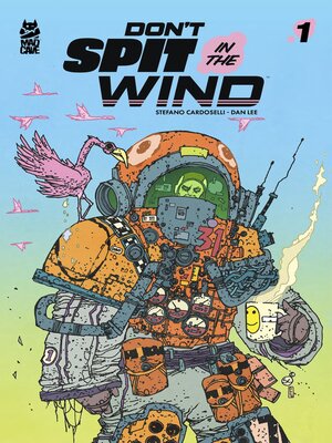 cover image of Don't Spit in the Wind (2023), Issue 1
